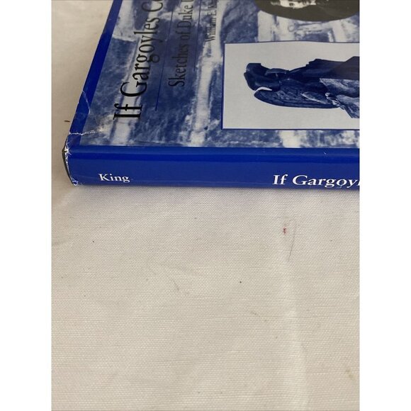 IF GARGOYLES COULD TALK: SKETCHES OF DUKE UNIVERSITY By William E. King - Picture 4 of 12